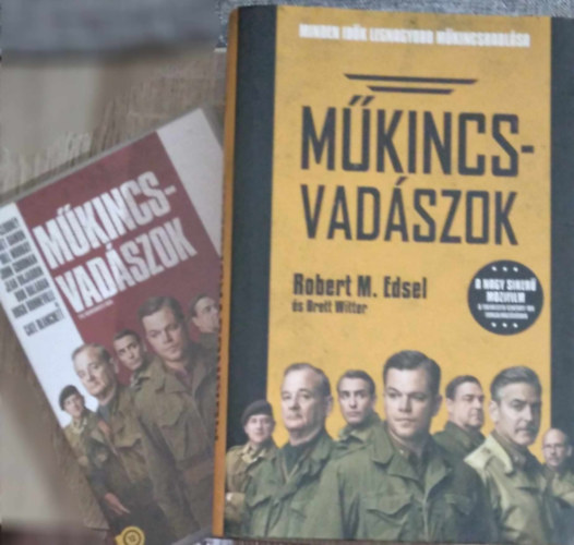Robert M. Edsel Bret Witter - Műkincsvadászok SZÖVETSÉGES HŐSÖK, NÁCI TOLVAJOK ÉS A TÖRTÉNELEM LEGNAGYOBB KINCSVADÁSZATA (Fekete-fehér fotókkal, térképekkel illusztrálva.) + dvd