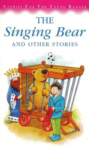 The Singing Bear and Other Stories