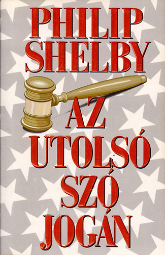 Philip Shelby - Az utolsó szó jogán (I.P.C.)