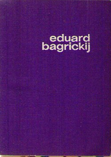 Eduard Bagrickij