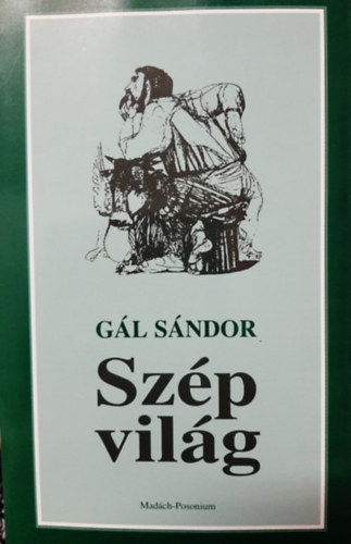 G�l S�ndor - Sz�p vil�g