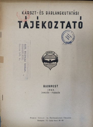 Barátosi József - Karszt- és barlangkutatási tájékoztató 1962. január-február