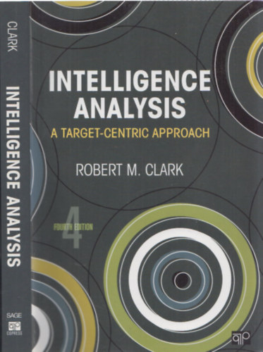 Robert M. Clark - Intelligence Analysis - A Target-Centric Approach