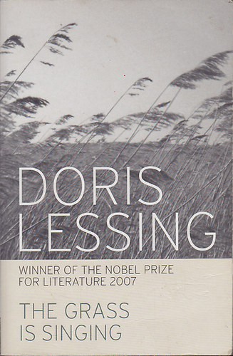 Doris Lessing - The Grass is Singing