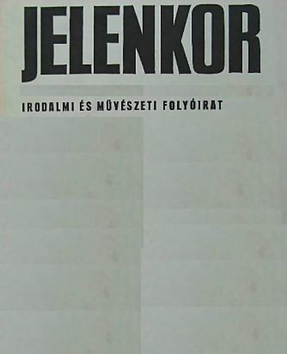 Jelenkor 1979.  Irodalmi �s m�v�szeti foly�irat - XXII. �vfolyam 7-8. sz�m