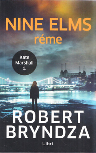 Robert Bryndza - Nine Elms r�me