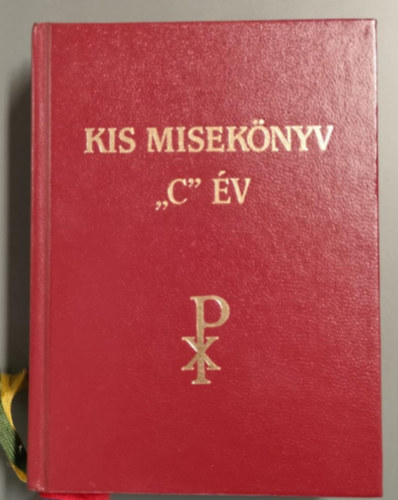 dr. Konkoly Istv�n szerk. - Kis misek�nyv "C" �v