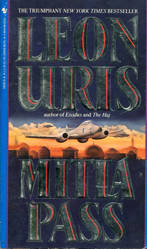 Leon Uris - Mitla Pass