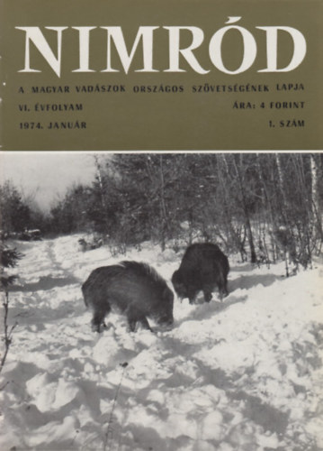 Dr. Baróti Géza Abády Gyula - Nimród 1974 ( Teljes évfolyam egybekötve , 1-12. szám )