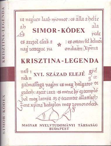 Simor-k�dex Krisztina legenda XVI. sz�zad eleje