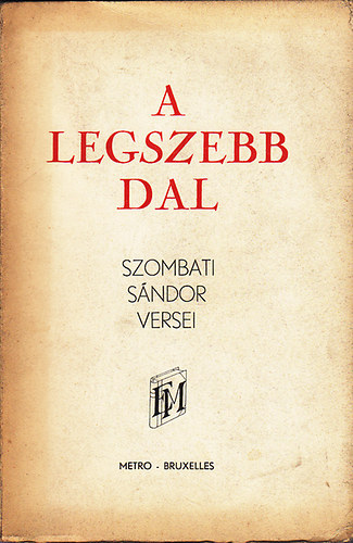 A legszebb dal - Szombati Sándor versei