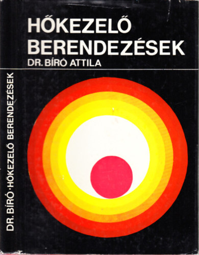 Dr. B�r� Attila - H�kezel� berendez�sek