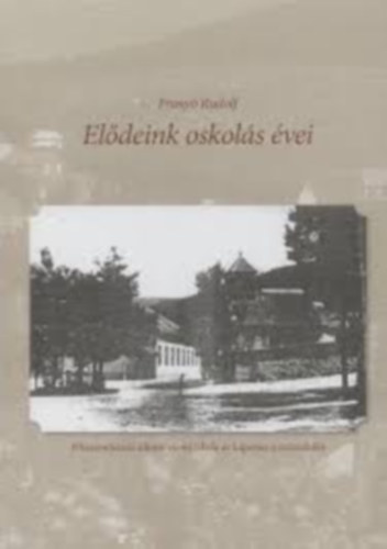 Frany Rudolf - Eldeink oskols vei
