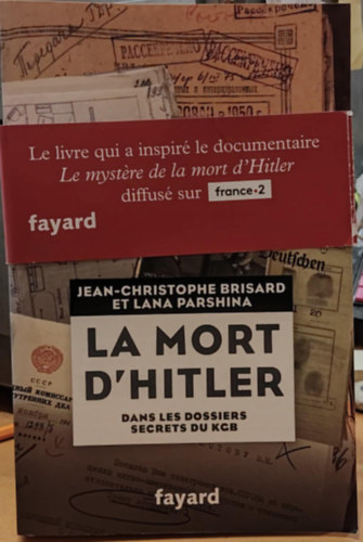 Jean-Christophe Brisard - Lana Parshina - La mort d'Hitler