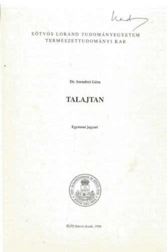 Dr. Szendrei Gza - Talajtan