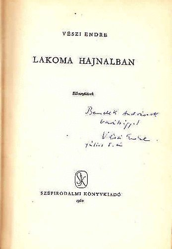 Vszi Endre - Lakoma hajnalban