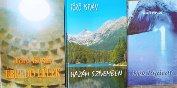 Tr Istvn - bred llek + Hazm szvemben + Kk kijrat (3 db)