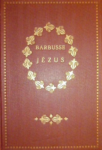 Henri Barbusse - J�zus