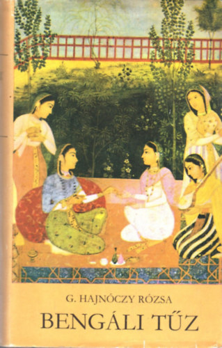 G. Hajn�czy R�zsa - Beng�li t�z