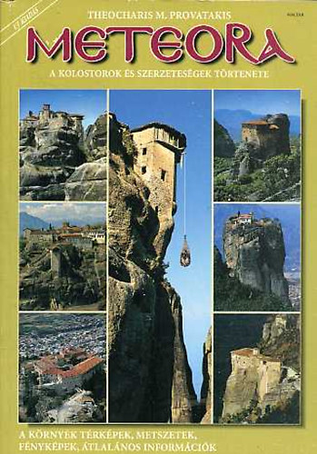 T. M. Provatakis - Meteora-A kolostorok �s szerzetess�gek t�rt�nete