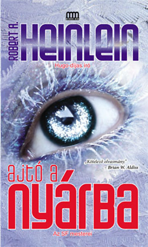 Robert A. Heinlein - Ajt a nyrba