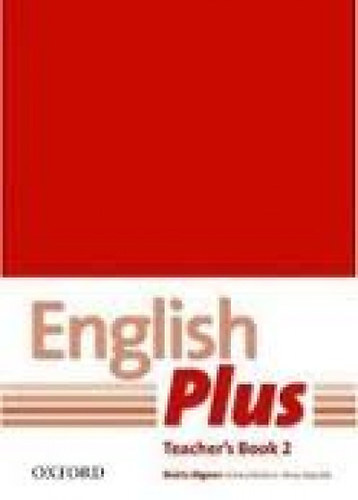 Emma; Redpath, Peter S. Dignen; Watkins - English Plus - Teacher's Book 2