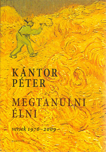 K�ntor P�ter - Megtanulni �lni