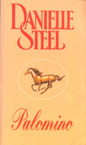 Danielle Steel - Palomino