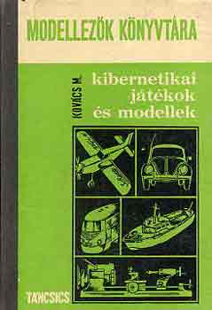 Kovcs MIhly - Kibernetikai jtkok s modellek