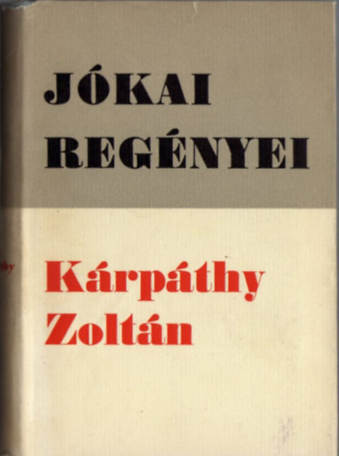 J�kai M�r - K�rp�thy Zolt�n