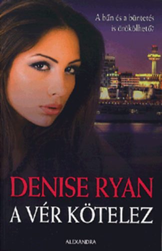 Denise Ryan - A vr ktelez