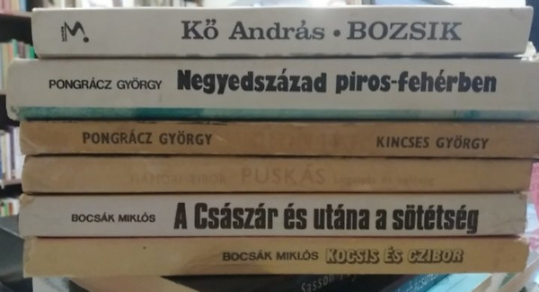 Pongrácz György, Kő András, Hámori Tibor, Bocsák Miklós - 6 db-os KÖNYVMENTŐ AJÁNLAT, labdarúgás: Kocsis és Czibor+ A Császár és utána a sötétség+ Puskás - Legenda és valóság+ Negyedszázad piros-fehérben+ Bozsik+ Ferde fák - Tichy Lajos életregénye