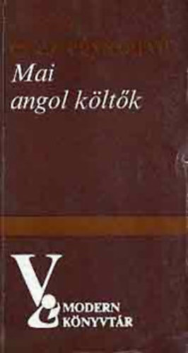 Európa Könyvkiadó - A szűz és az egyszarvú (Mai angol költők)
