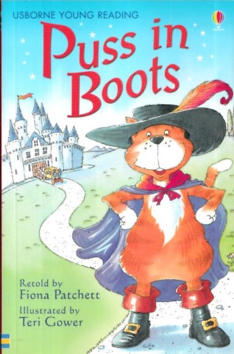 Teri Gower Fiona Patchett - Puss in Boots (Usborne Young Reading)