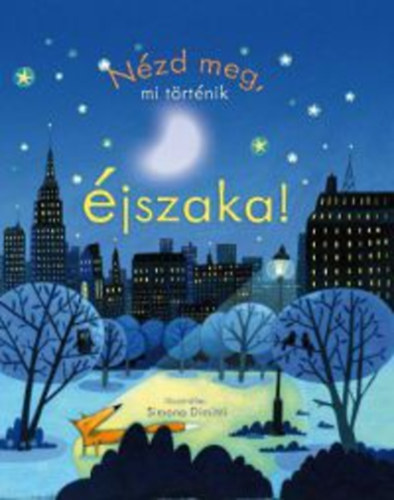 Anna Milbourne - N�zd meg, mi t�rt�nik �jszaka!