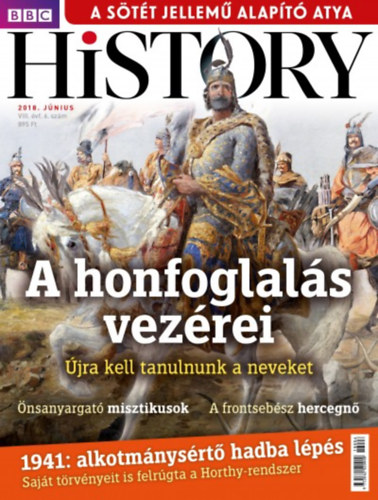BBC History - 2018. VIII. �vfolyam 6. sz�m - J�nius