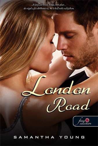Samantha Young - London Road - Kem�ny k�t�s