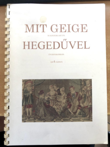 Guly�s N. Zolt�n - Mit geige im kindergarten - Heged�vel �vod�skorban