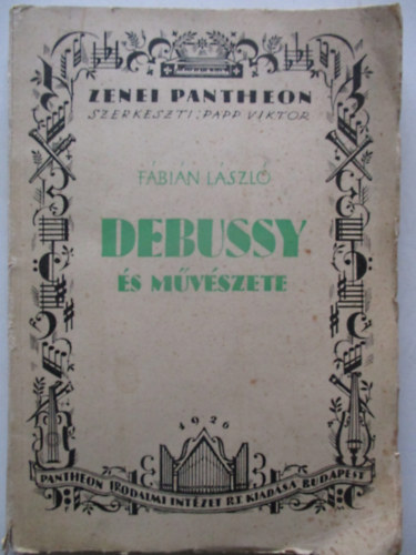 F�bi�n L�szl� - Debussy �s m�v�szete