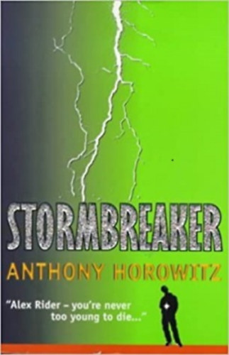 Anthony Horowitz - Alex Rider - Stormbreaker