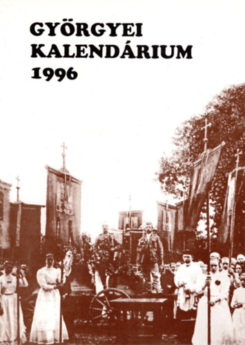 Bihari József - Györgyei kalendárium 1996