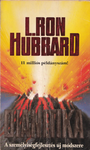 L.Ron Hubbard - Dianetika - A lelki s szellemi egszsg modern tudomnya
