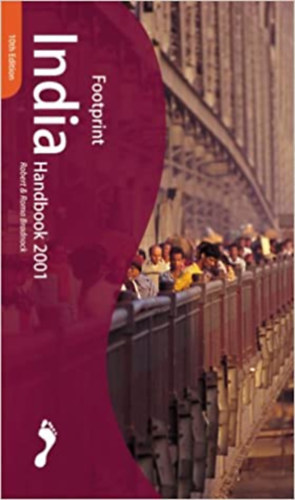 Robert & Roma Bradnock - India Handbook 2001