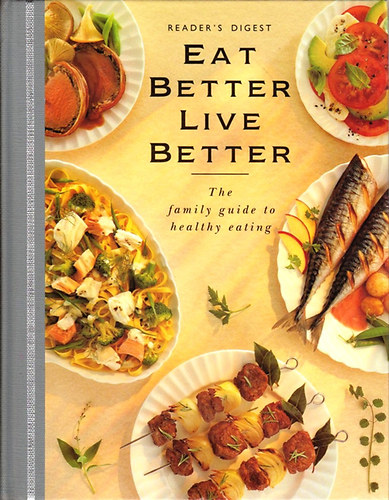 Reader's Digest - Eat Better Live Better