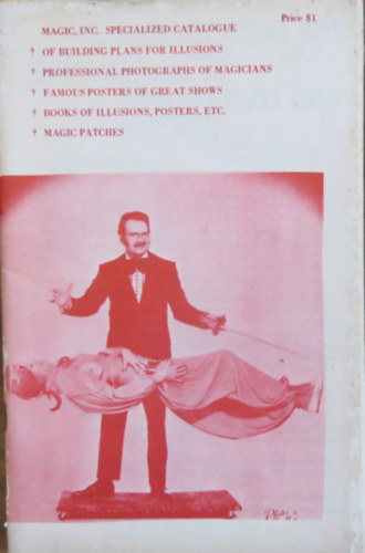 Magic Inc. Specialized Catalogue of building plans for illusions... (angol nyelv� b�v�szkatal�gus)