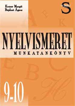 Koczor Margit; Bujdos gnes - Nyelvismeret munkatanknyv 9-10. tanulsban akadlyozott tan. szmra