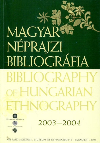 Kenyri-Selmeczi - Magyar nprajzi bibliogrfia 2003-2004