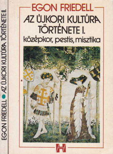 Egon Friedell - Az jkori kultra trtnete I-II