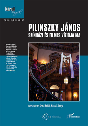 Pilinszky Jnos sznhzi s filmes vzija ma