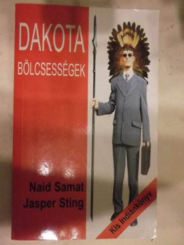Samat Sting - Dakota blcsessgek